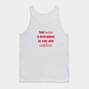 Your Success Tank Top